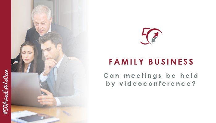 CECA MAGÁN Abogados, experts in family-owned companies, meetings by videoconference