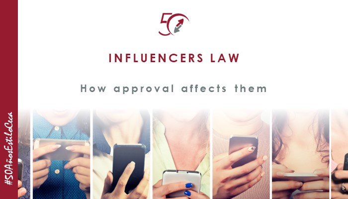 Influencers Law: how it affects content creators and its terms and conditions