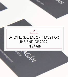 Guide Labor Law lastest news for 2022 in Spain 