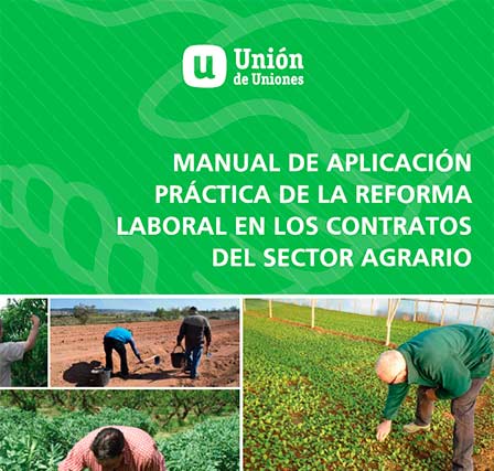 Portada guía Manual de aplicación práctica de la Reforma Laboral en los contratos del Sector Agrario