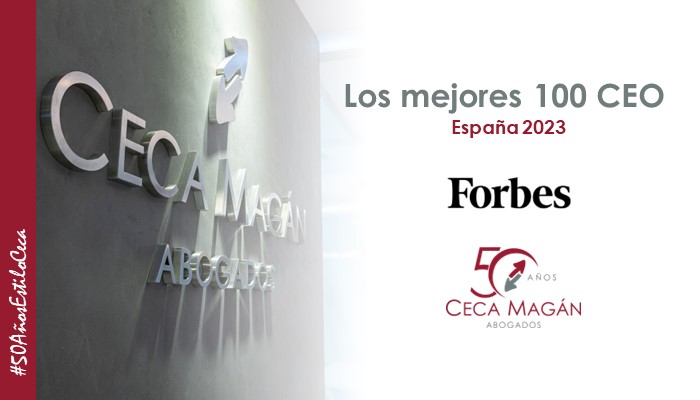 CECA MAGÁN Abogados participa en la selección de los 100 mejores CEO de España 2023 de Forbes