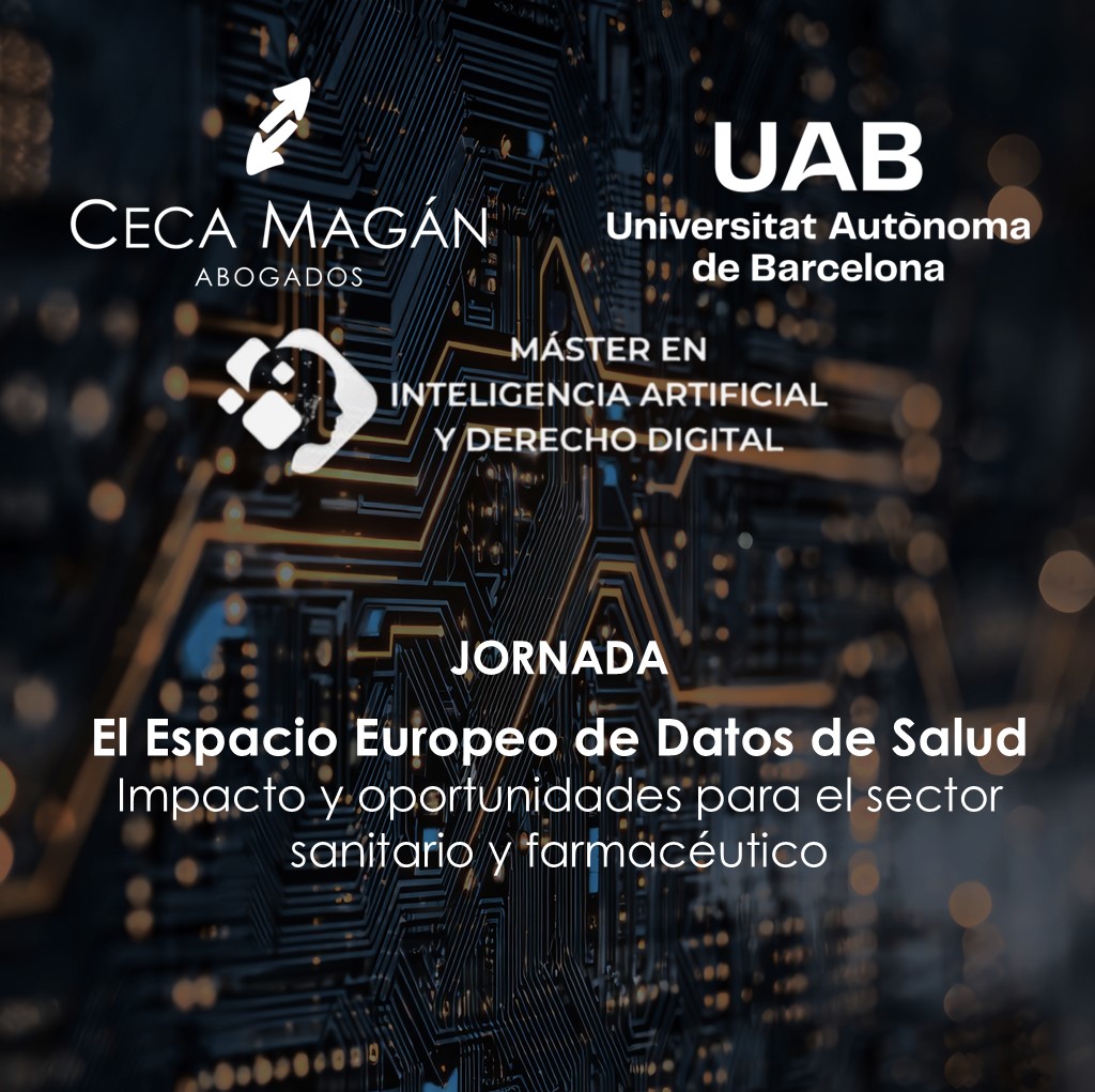 JORNADA: El Espacio Europeo de Datos de Salud: impacto y oportunidades para el sector sanitario y farmacéutico