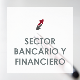 Sector Bancario y Financiero