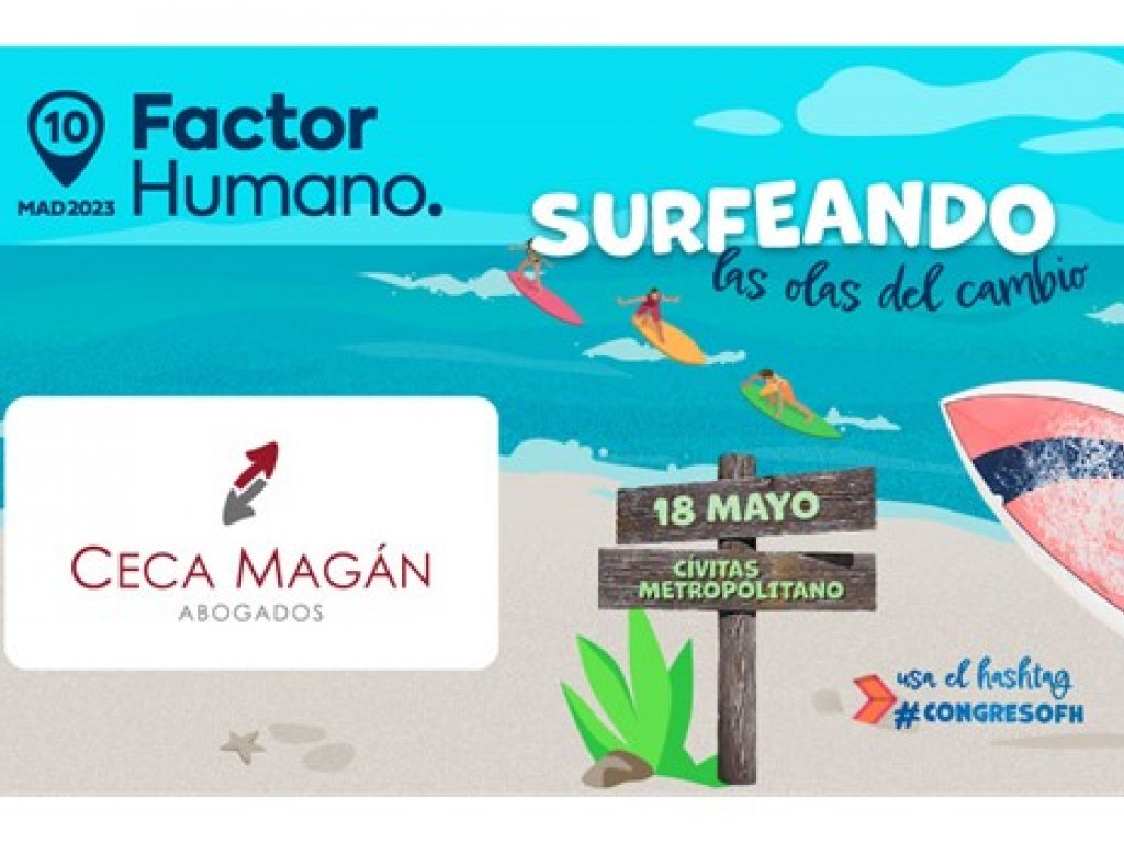 CECA MAGAN Abogados en el 10º Congreso Factor Humano en Madrid
