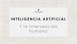 ¿La intervención humana es suficiente? Supervisión humana vs. inteligencia artificial por CECA MAGÁN Abogados