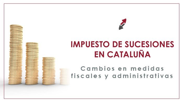  Resumen de la Reforma del Impuesto de Sucesiones en Cataluña
