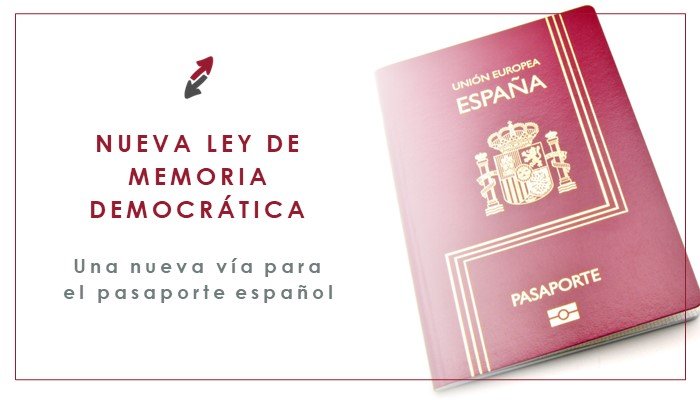 La nueva Ley de Memoria Democrática para obtener el pasaporte español