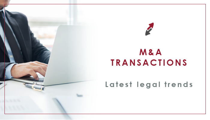 Legal trends in M&A transactions and company sales and acquisitions