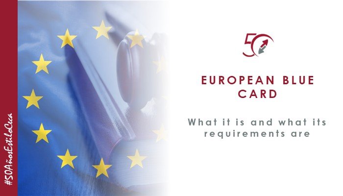 CECA MAGÁN Abogados Card, European Blue Card, what is it and what are its requirements?