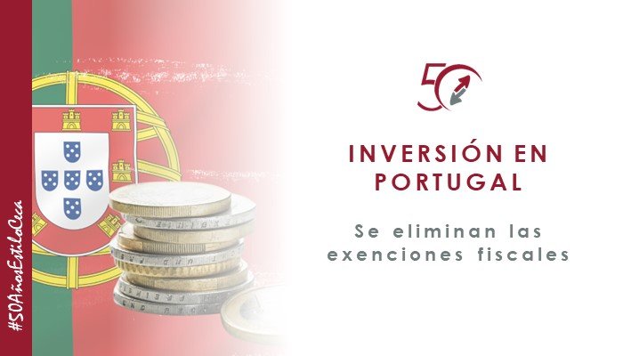 Inversión en Portugal ya no tiene exenciones fiscales, artículo de CECA MAGÁN Abogados