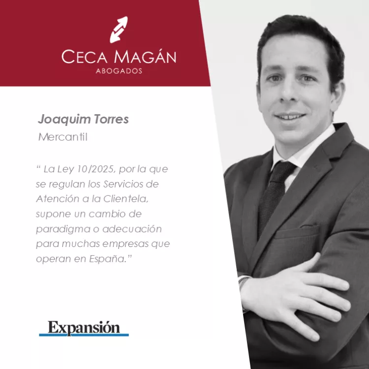 La nueva Ley de Atención a la Clientela: un reto de cumplimiento para las empresas por CECA MAGÁN Abogados