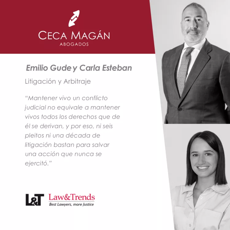 El Tribunal Supremo delimita la interrupción de la prescripción en procedimientos judiciales por CECA MAGÁN Abogados