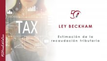 CECA MAGÁN Abogados, expertos en fiscalidad internacional, Ley Beckham y estimación de recaudación tributaria 
