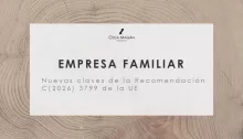 Qué cambia para las empresas familiares con la Recomendación C(2026) 3799 de la Unión Europea por CECA MAGÁN Abogados