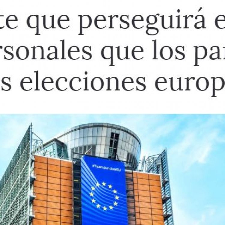 Bruselas perseguirá el uso irregular de datos personales en las elecciones europeas