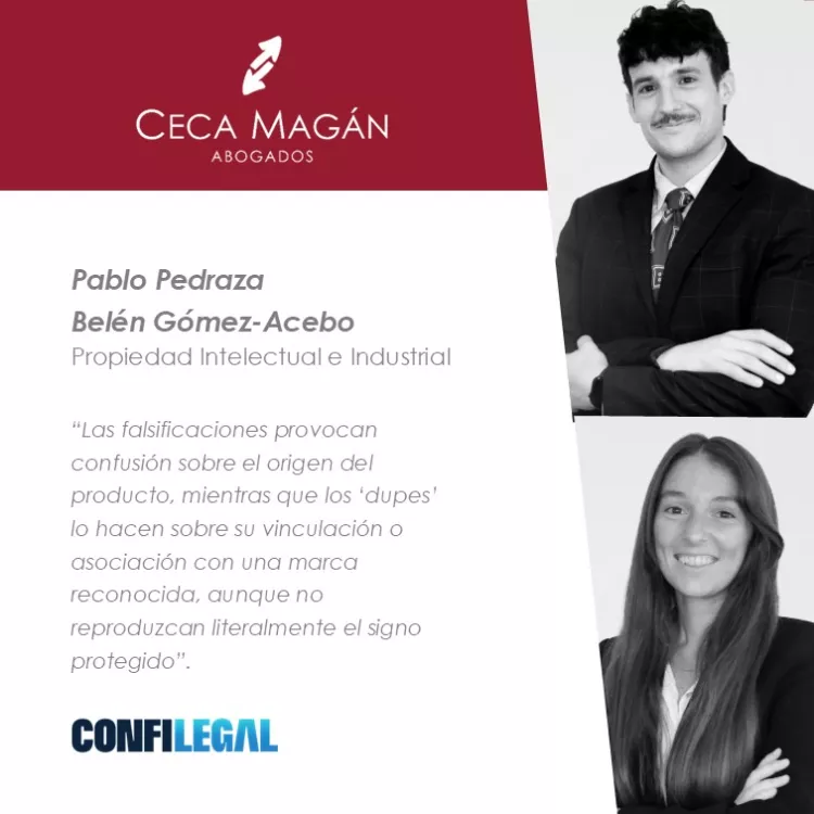 El fenómeno de los ‘dupes’ y sus riesgos legales para las marcas, por CECA MAGÁN Abogados