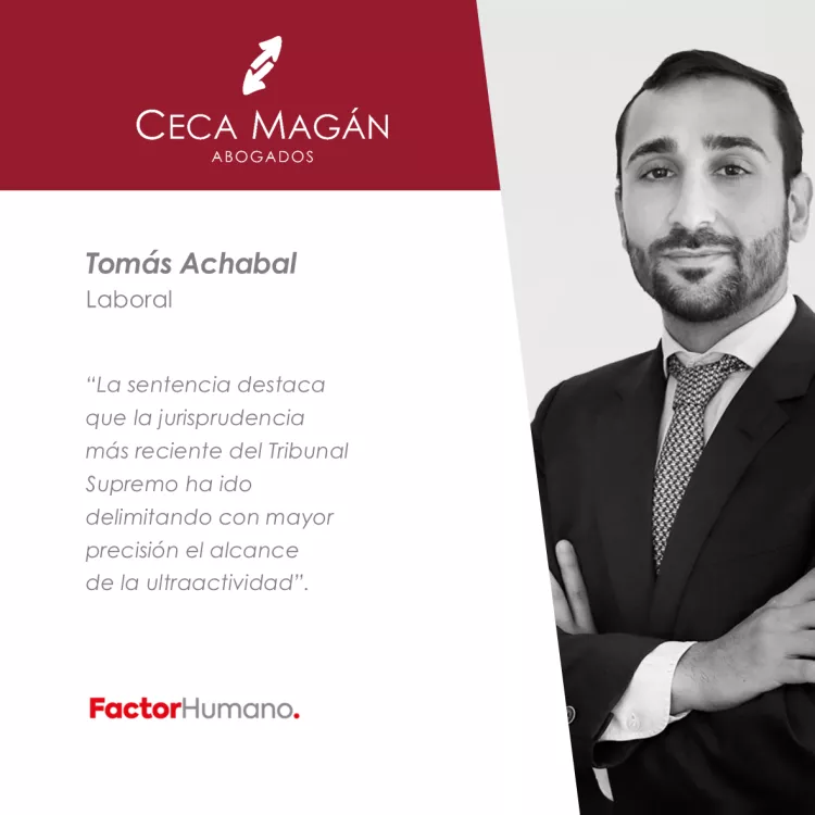 La negociación efectiva, clave para mantener la prioridad de un convenio colectivo en ultraactividad por CECA MAGÁN Abogados